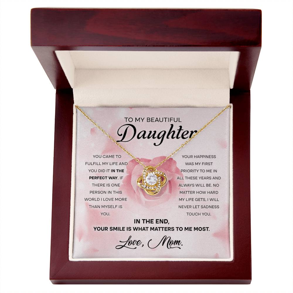 To My Beautiful Daughter "Your Smile Is What Matters" Love Knot Necklace