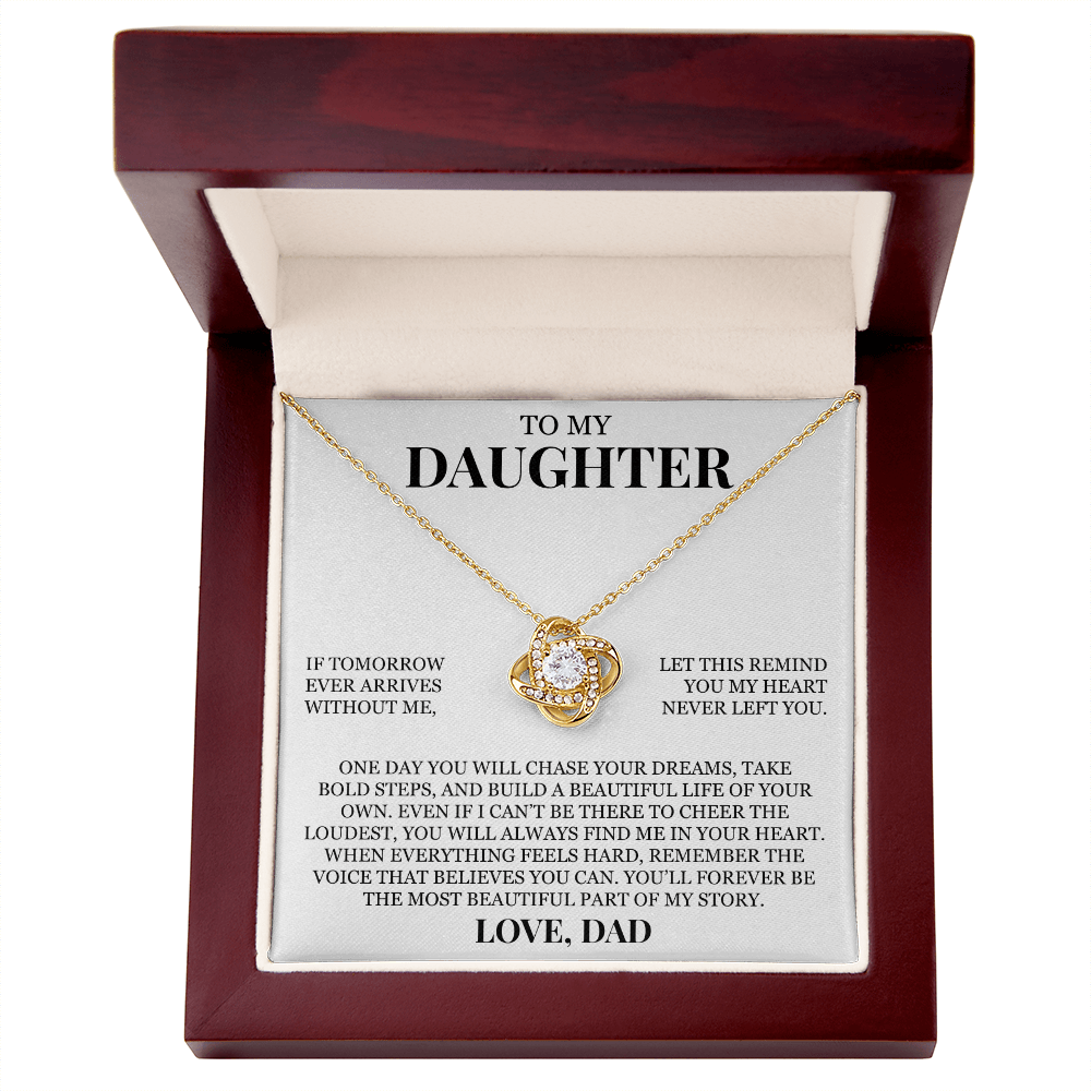 To My Daughter "You'll Forever Be The Most Beautiful Part of My Story" Love Knot Necklace