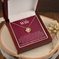 Love Knot Necklace - To My Dear Wife "My Better Half"