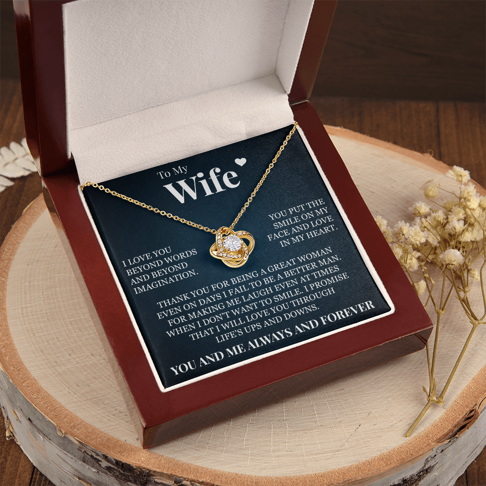 Love Knot Necklace - To My Wife "Thank You for Being A Great Woman"
