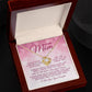 To My Mom "I've Loved You My Whole Life" Love Knot Necklace