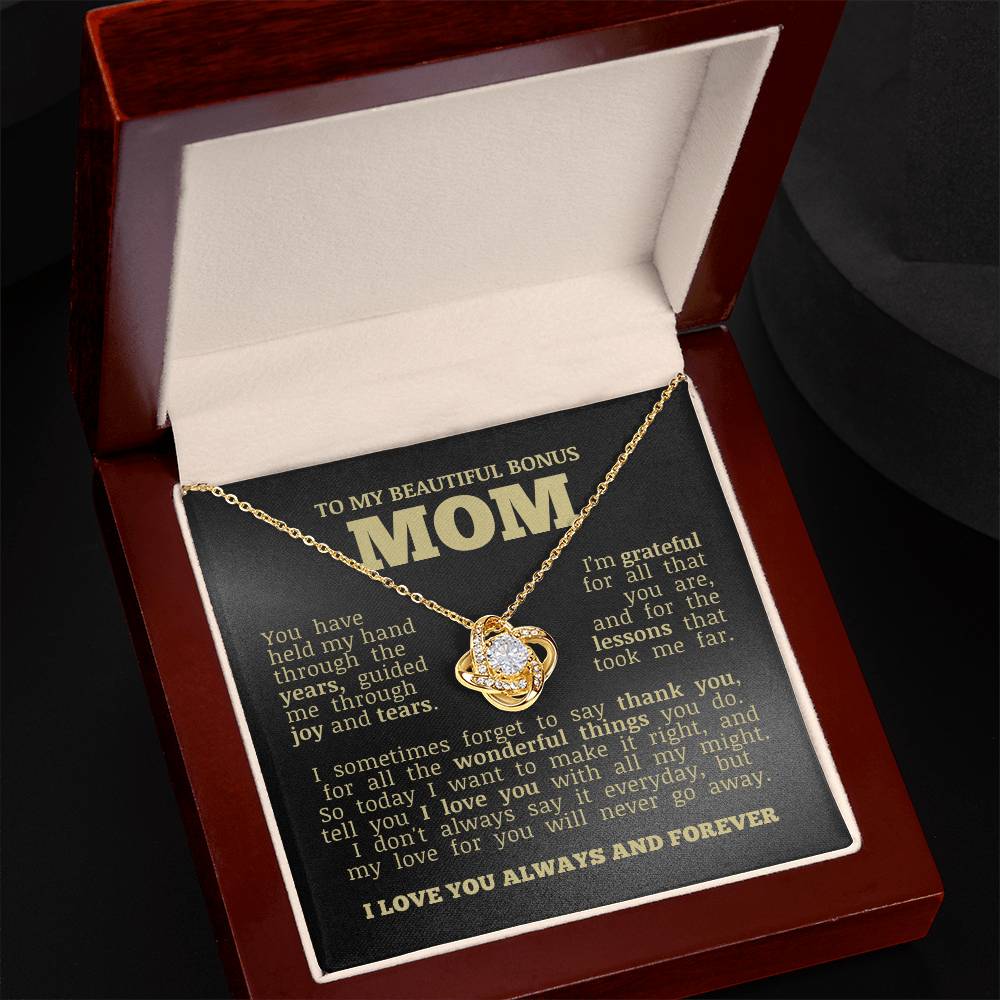To My Beautiful Bonus Mom "Love You No Matter What" Love Knot Necklace