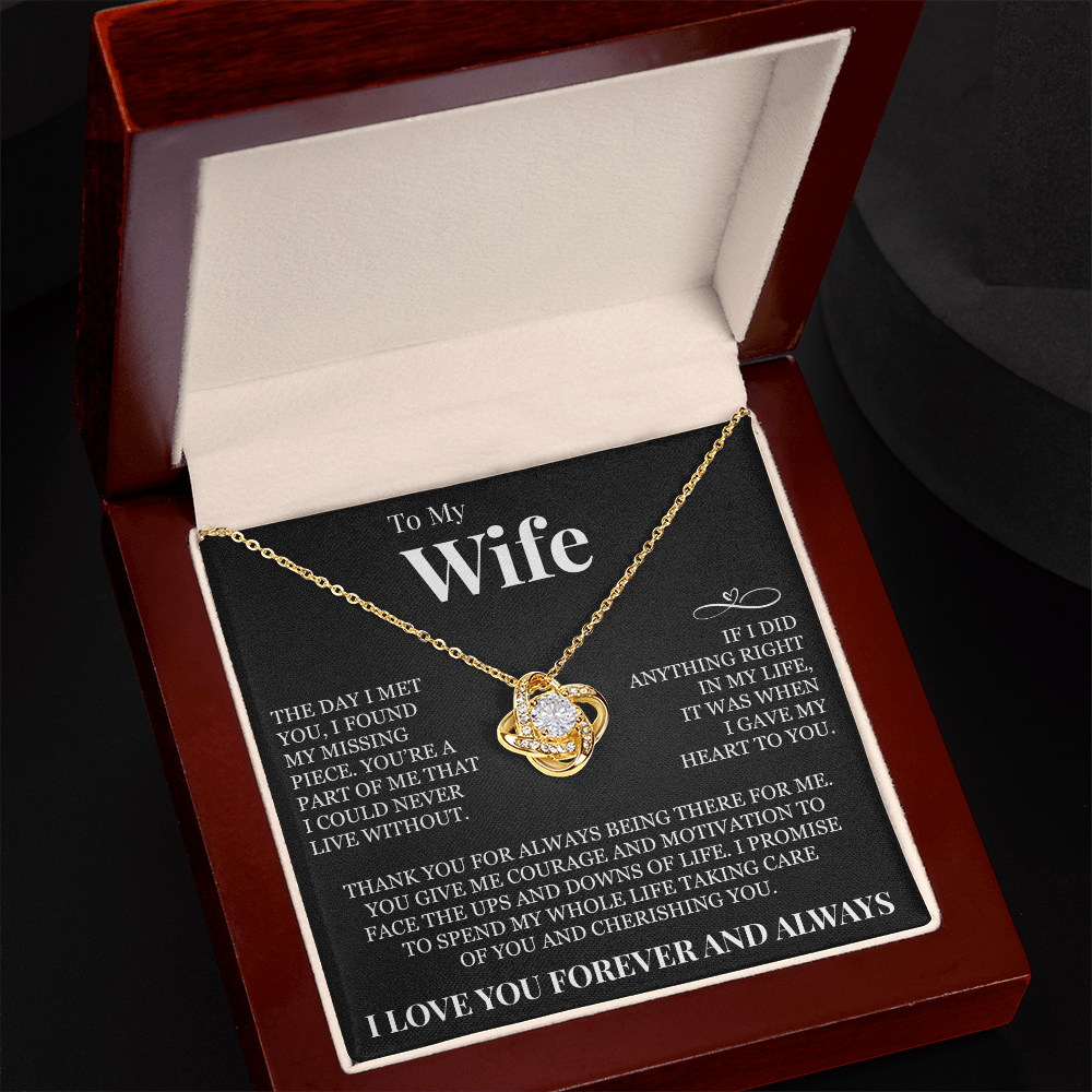 Love Knot Necklace - To My Wife "I Gave My Heart To You"