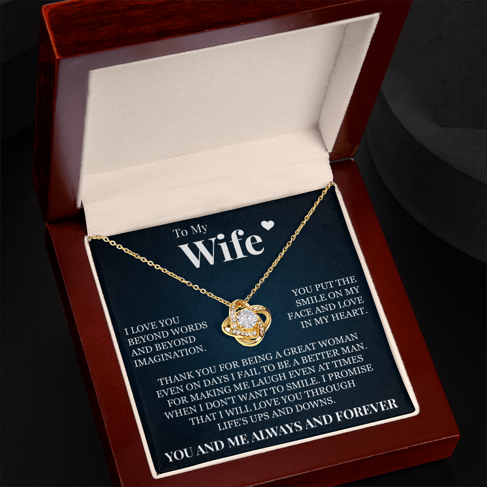 Love Knot Necklace - To My Wife "Thank You for Being A Great Woman"