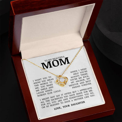 To My Beautiful Mom "You Mean The World To Me" Love Knot Necklace