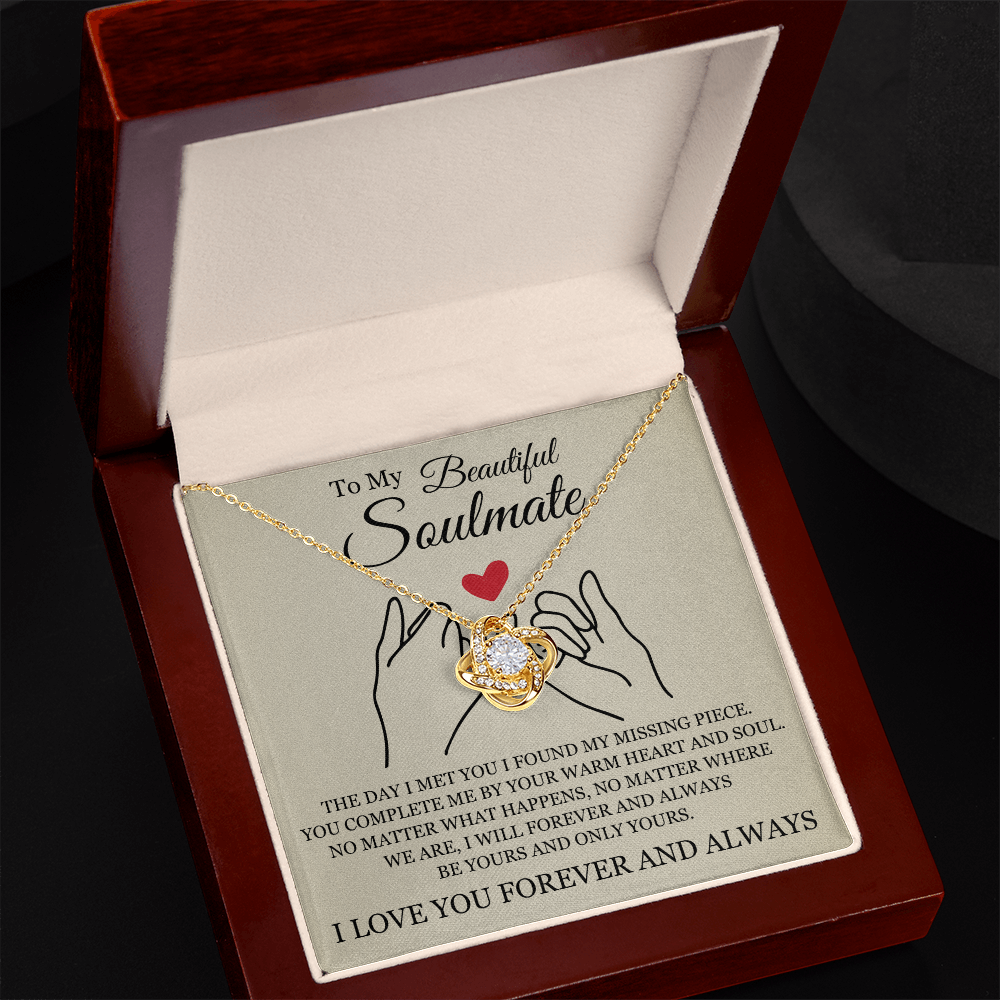 Love Knot Necklace - To My Beautiful Soulmate "You Complete Me"