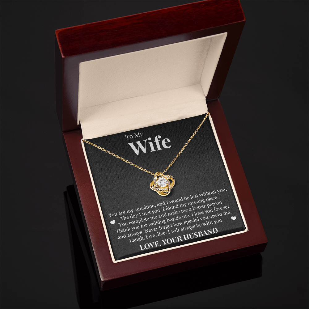 Love Knot Necklace - To My Wife "You Are My Sunshine"