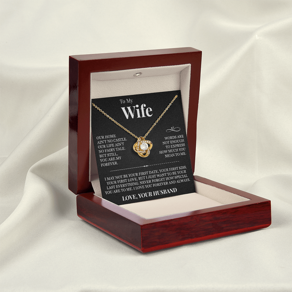 Love Knot Necklace - To My Wife "Never Forget How Special You Are To Me"