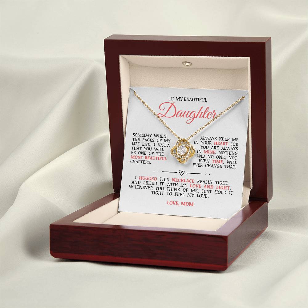 To My Beautiful Daughter "Always Keep Me In Your Heart" Love Knot Necklace