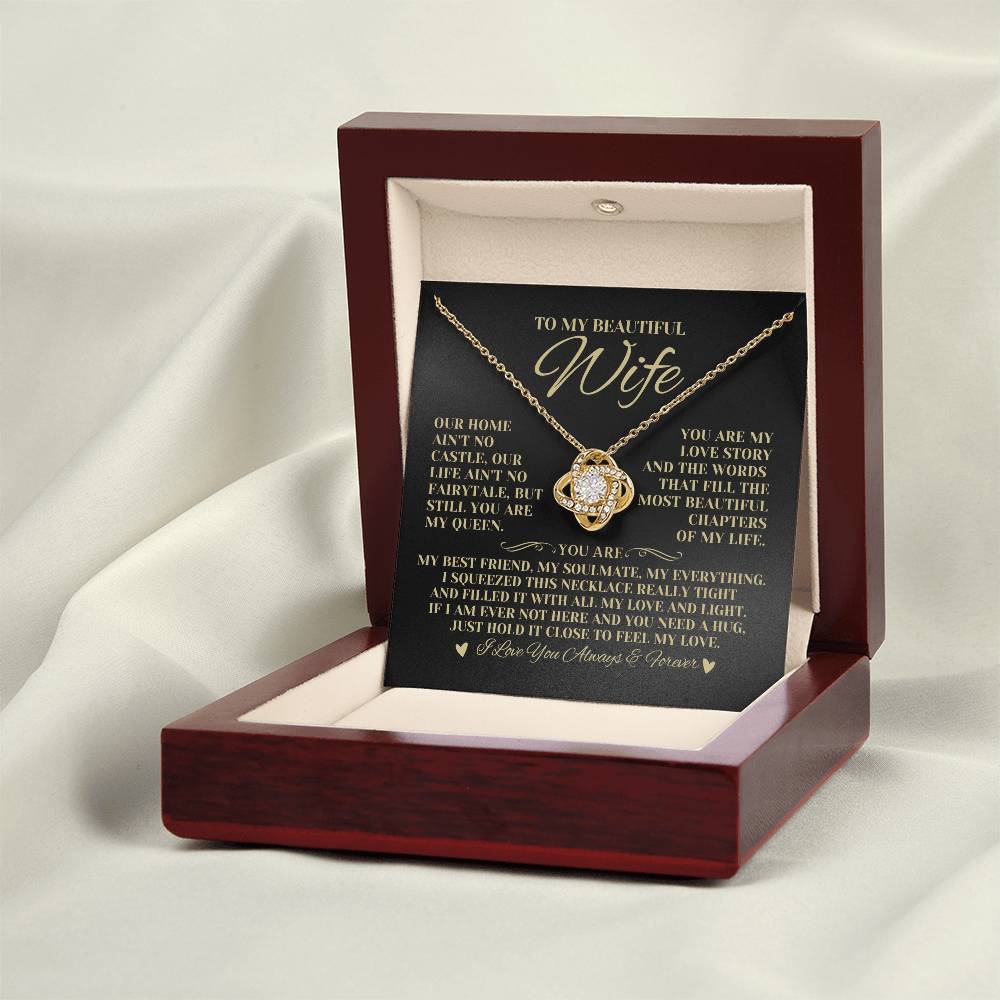 To My Beautiful Wife "You Are My Queen" Love Knot Necklace
