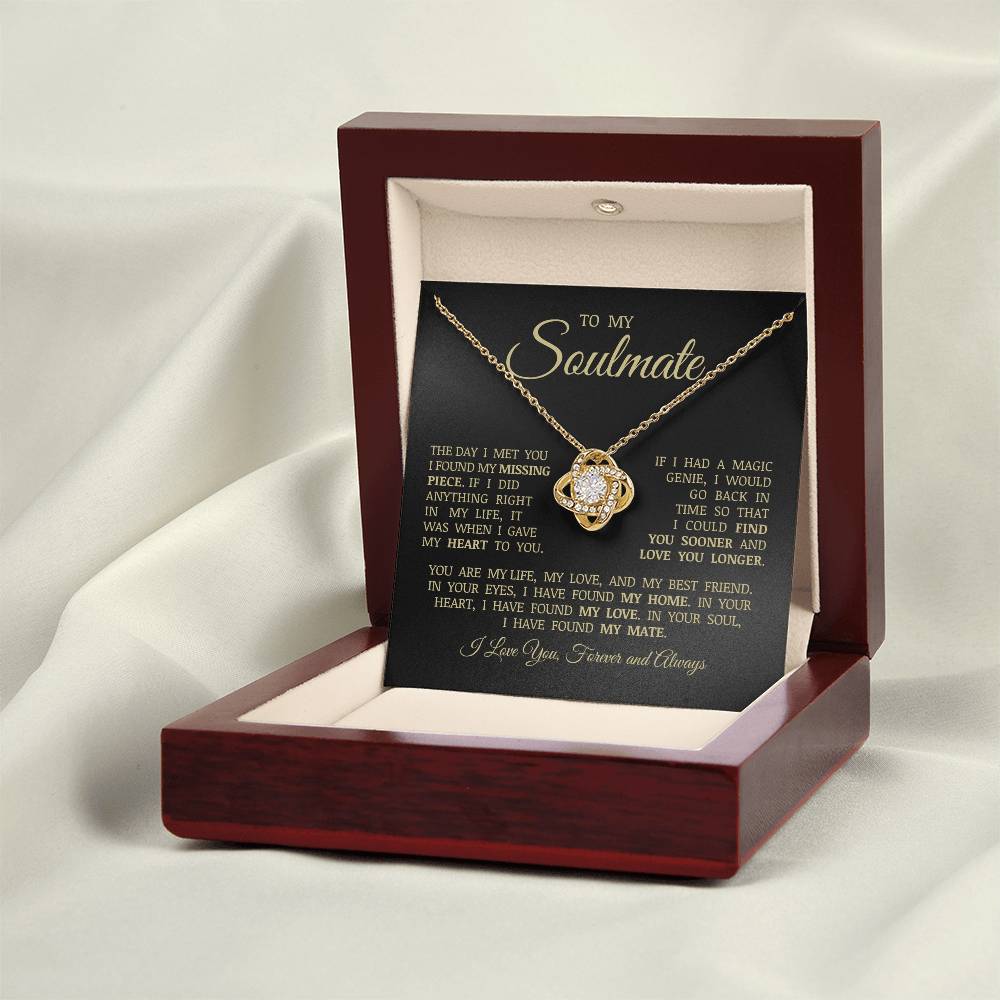 To My Soulmate "I Gave My Heart To You" Love Knot Necklace