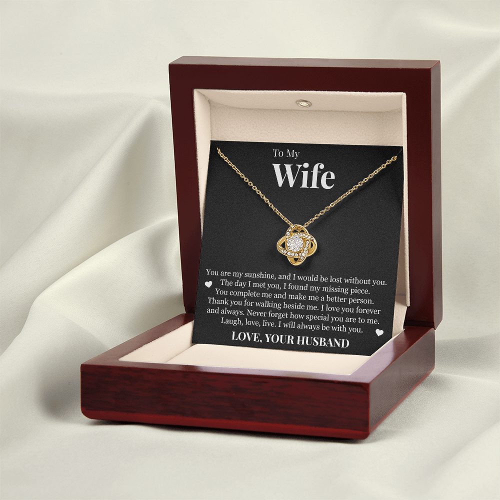 Love Knot Necklace - To My Wife "You Are My Sunshine"
