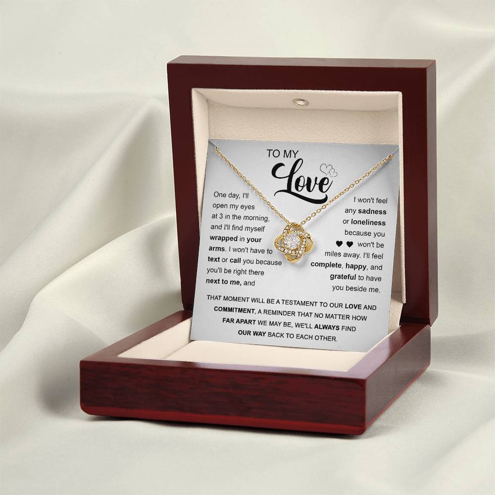 To My Love - Find Our Way Back - Love Knot Necklace