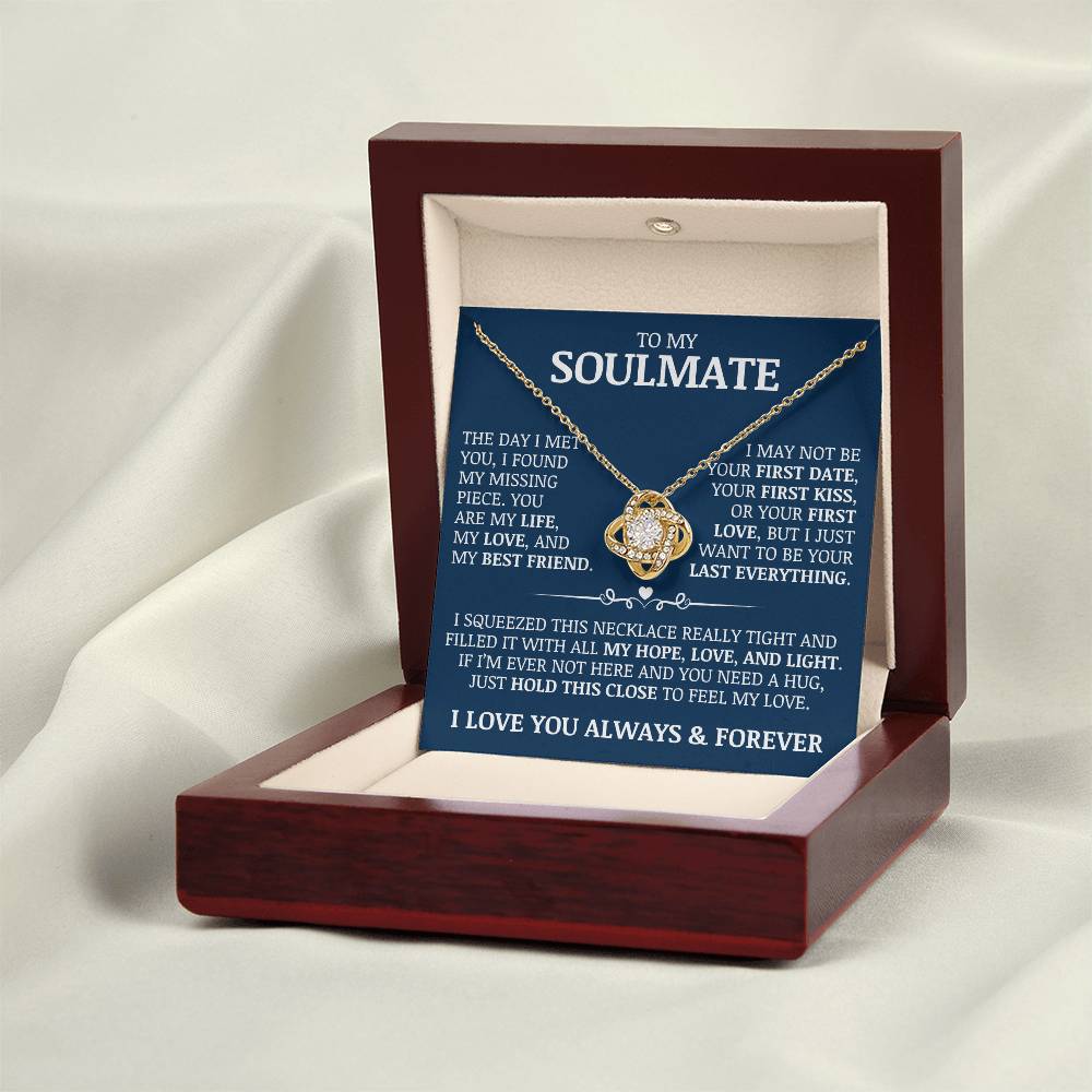To My Soulmate "You Are My Life, My Love, and My Best Friend" Love Knot Necklace