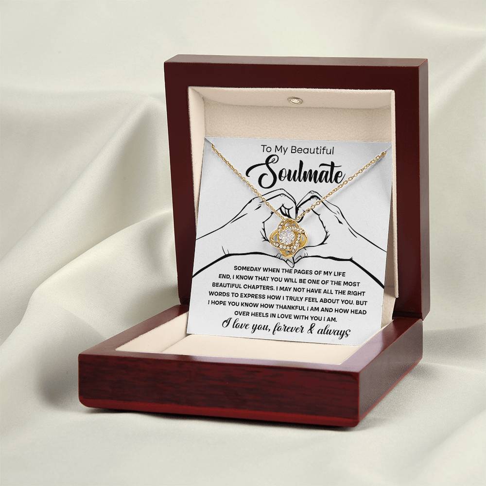 To My Beautiful Soulmate "Head Over Heels In Love With You" Love Knot Necklace