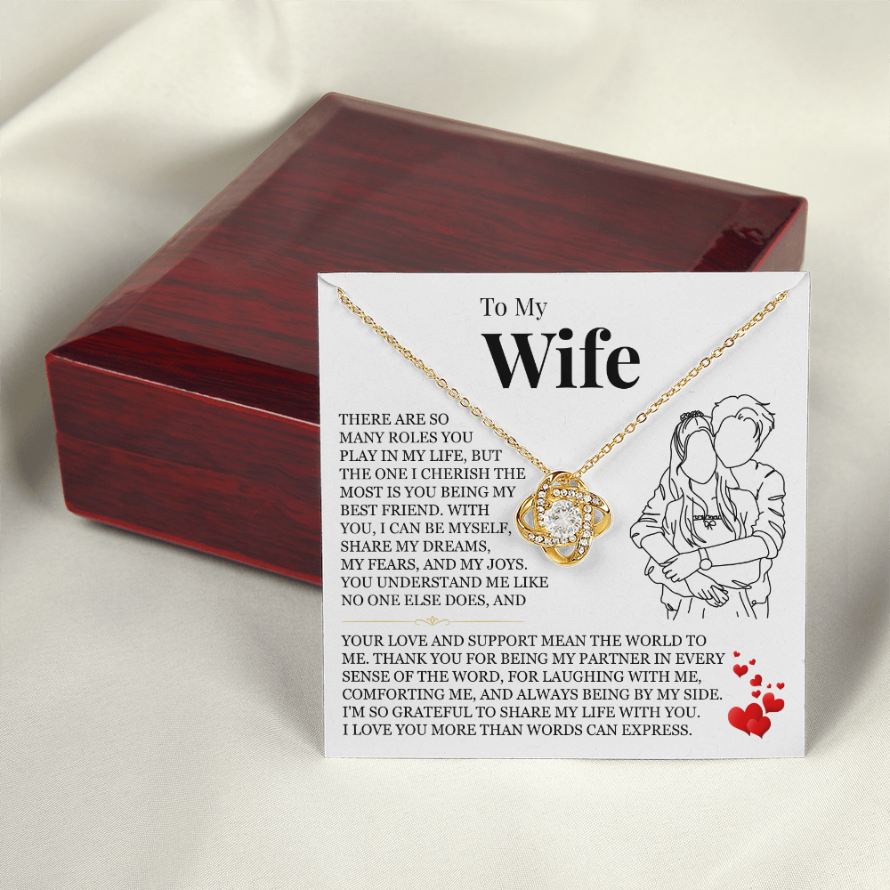 Love Knot Necklace - To My Wife "I Love You More Than Words Can Express"