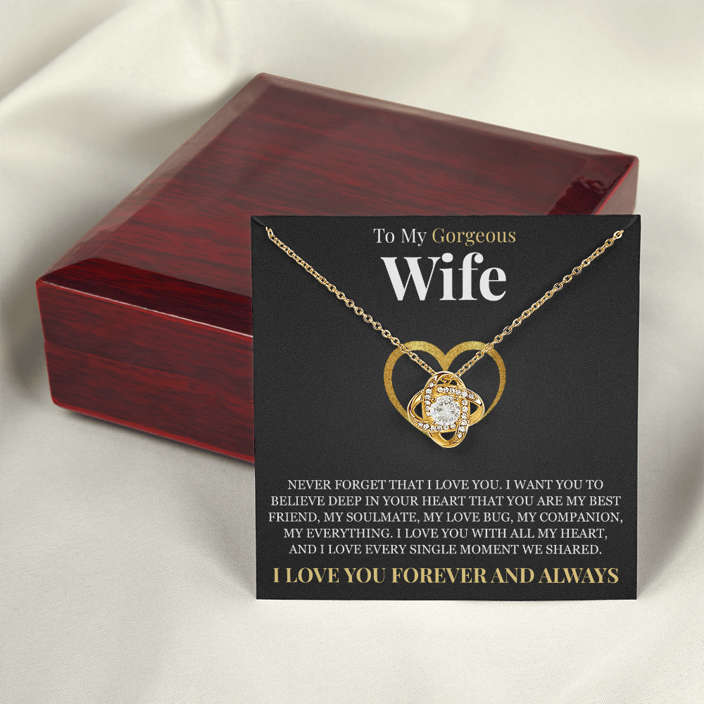 Love Knot Necklace - To My Wife "Never Forget That I Love You"