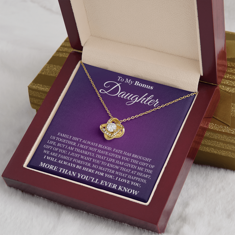 Love Knot Necklace - To My Bonus Daughter "I Will Always Be Here For You"