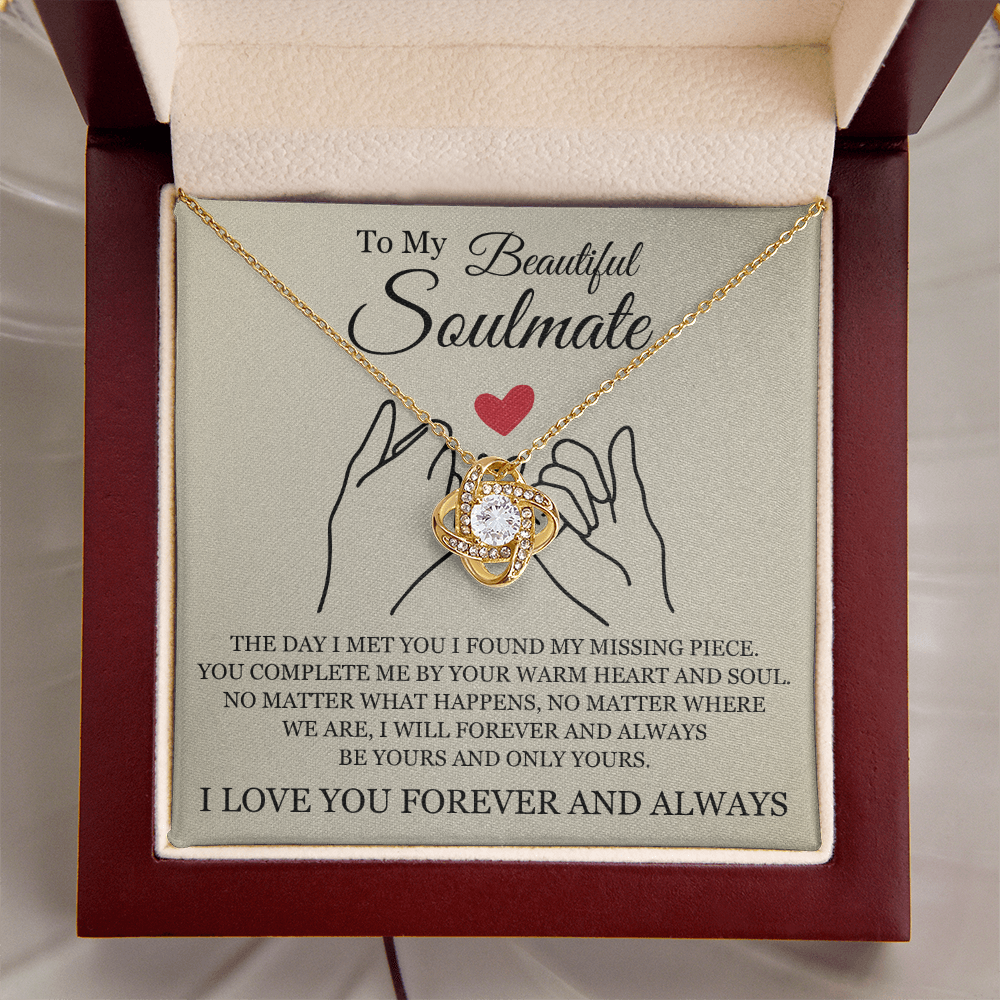 Love Knot Necklace - To My Beautiful Soulmate "You Complete Me"