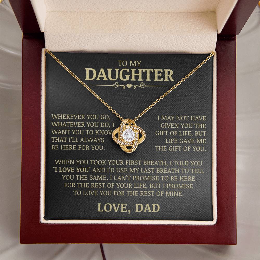 To My Daughter "Life Gave Me The Gift of You" Love Knot Necklace