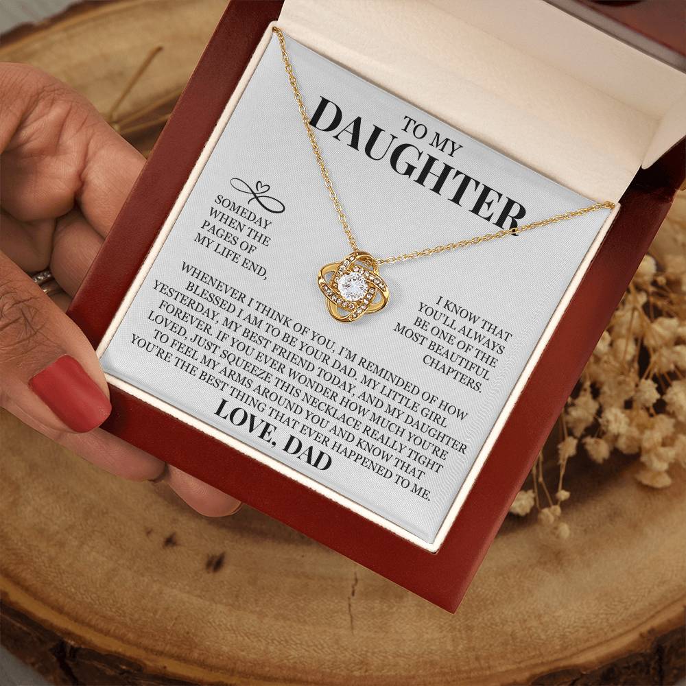 To My Daughter "You'll Always Be One of The Most Beautiful Chapters" Love Knot Necklace
