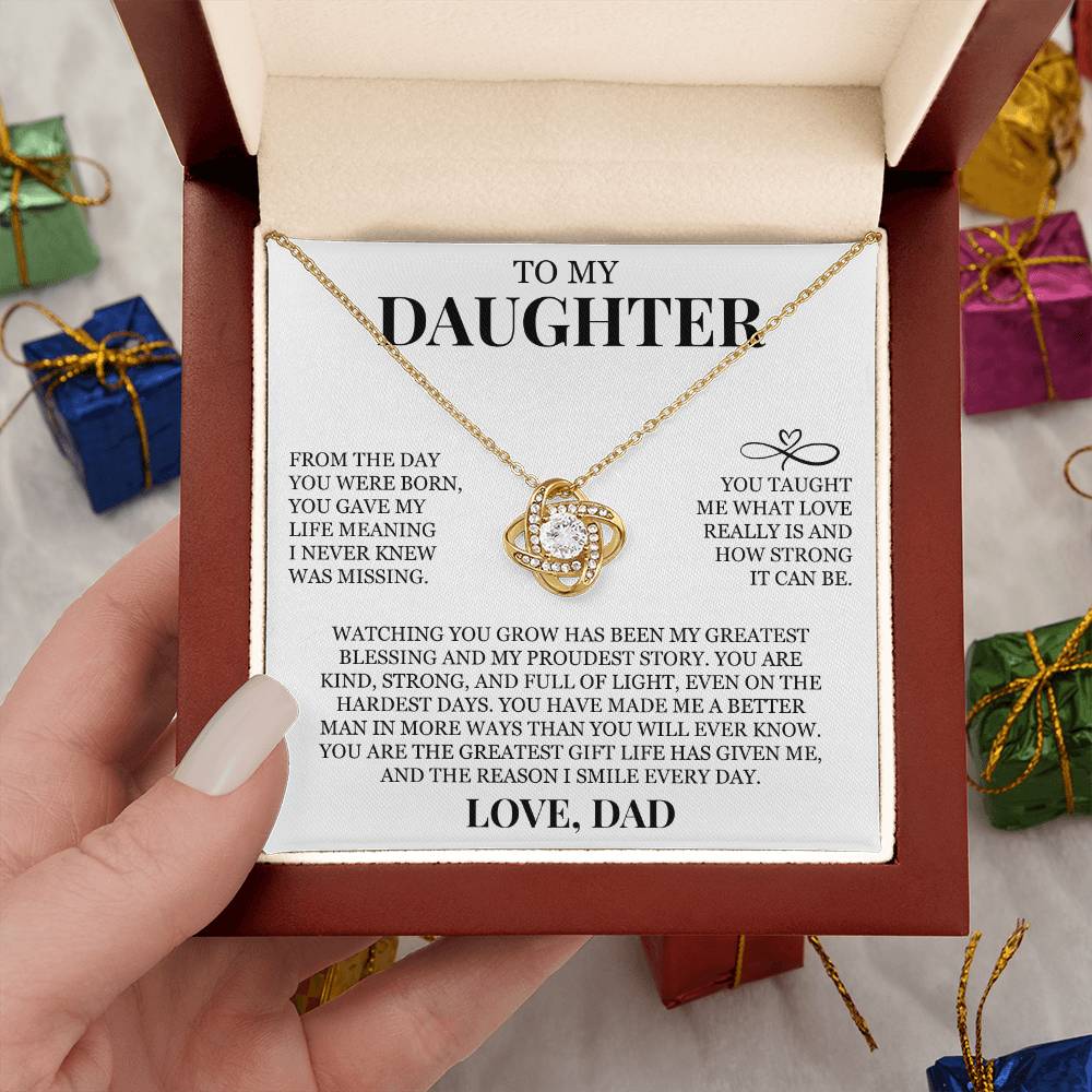 To My Daughter "The Greatest Gift Life Has Given Me" Love Knot Necklace
