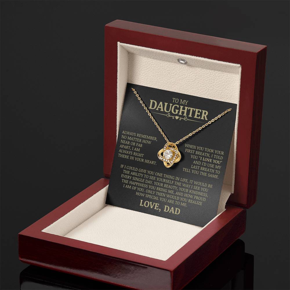 To My Daughter "Always Right There In Your Heart" Love Knot Necklace