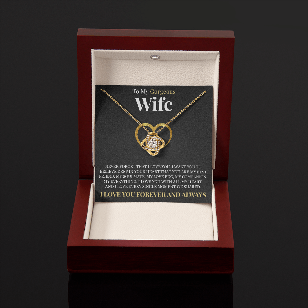 Love Knot Necklace - To My Wife "Never Forget That I Love You"