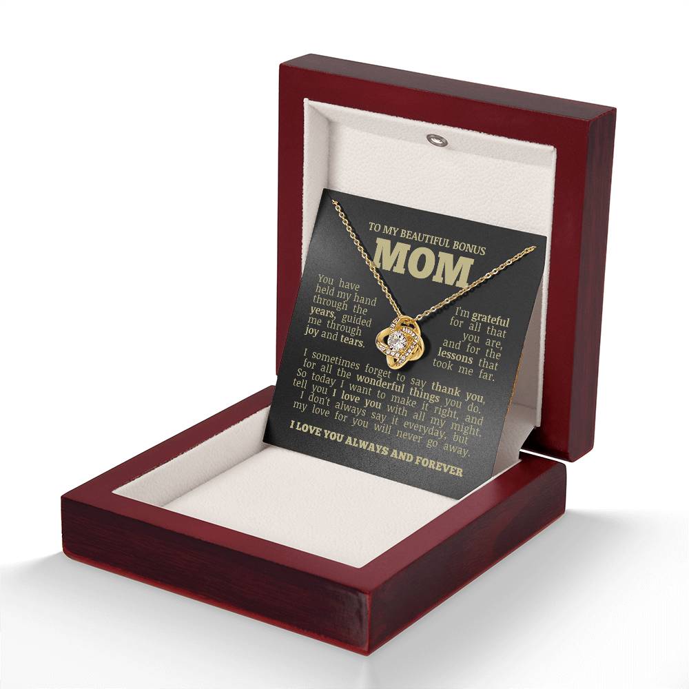 To My Beautiful Bonus Mom "Love You No Matter What" Love Knot Necklace