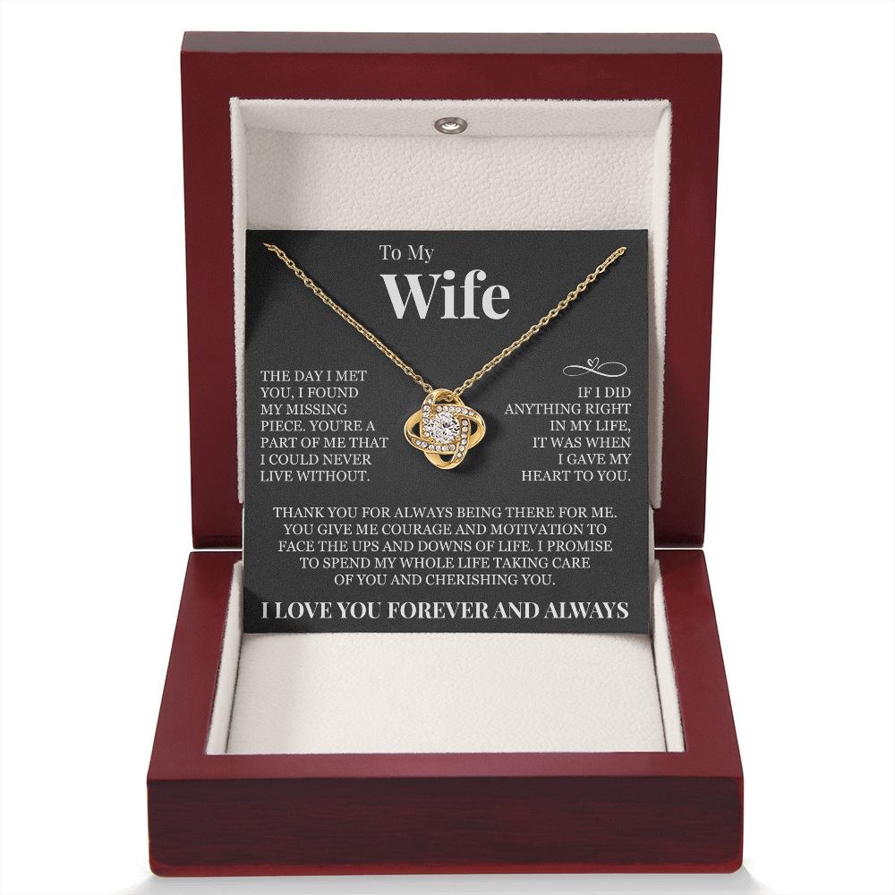 Love Knot Necklace - To My Wife "I Gave My Heart To You"