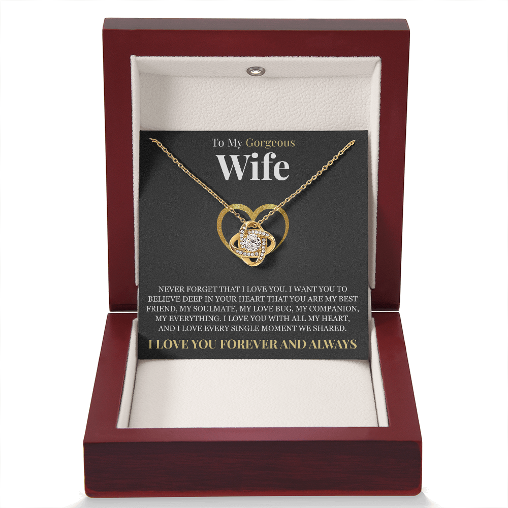 Love Knot Necklace - To My Wife "Never Forget That I Love You"