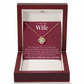 Love Knot Necklace - To My Dear Wife "My Better Half"