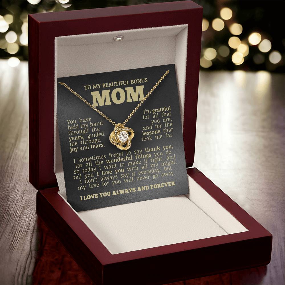 To My Beautiful Bonus Mom "Love You No Matter What" Love Knot Necklace
