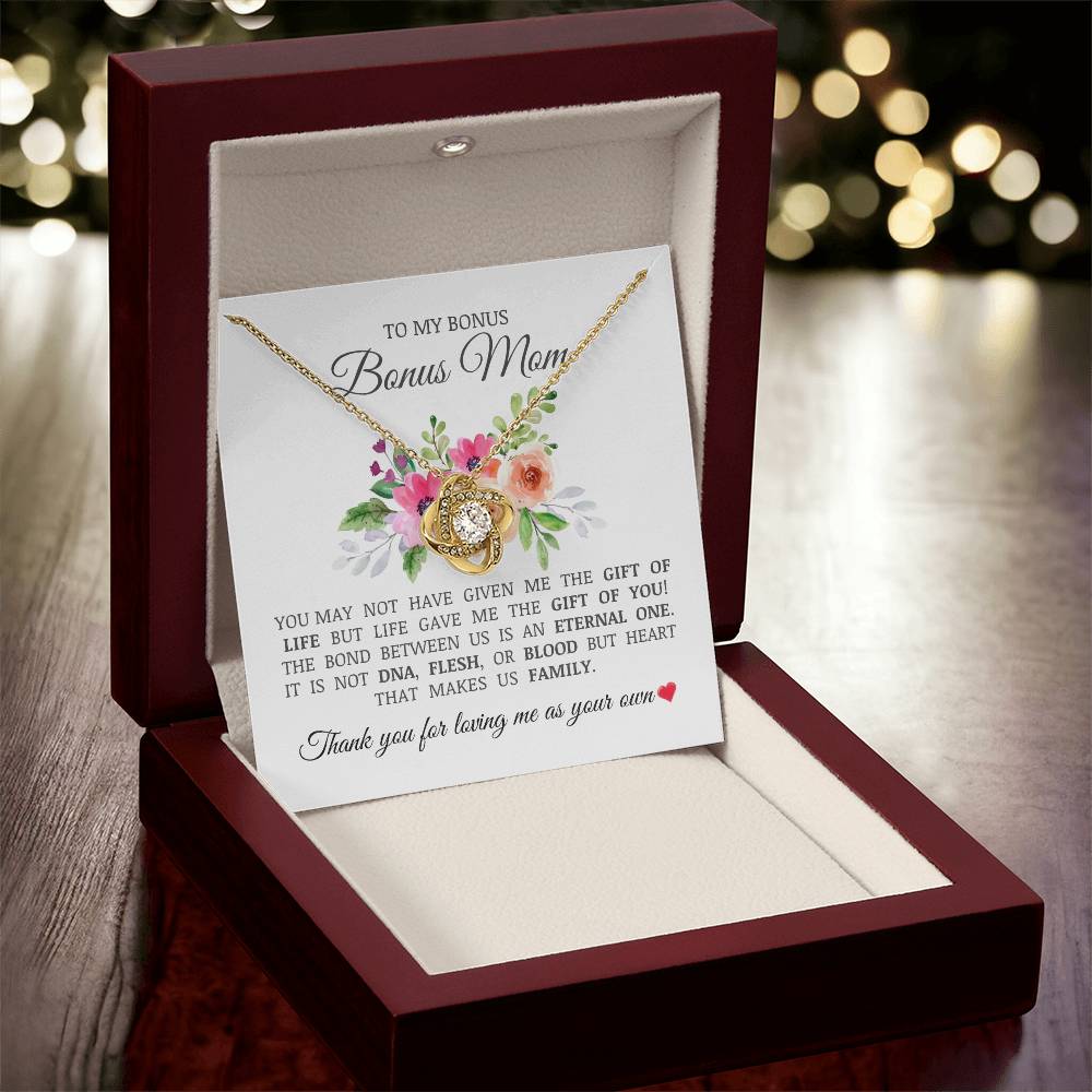 To My Bonus Mom "Thank You For Loving Me As Your Own" Love Knot Necklace