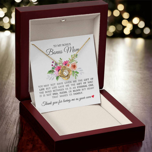 To My Bonus Mom "Thank You For Loving Me As Your Own" Love Knot Necklace