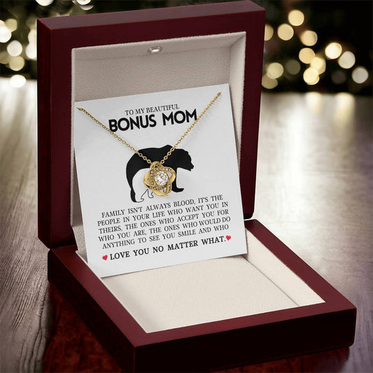 To My Beautiful Bonus Mom "Love You No Matter What" Love Knot Necklace