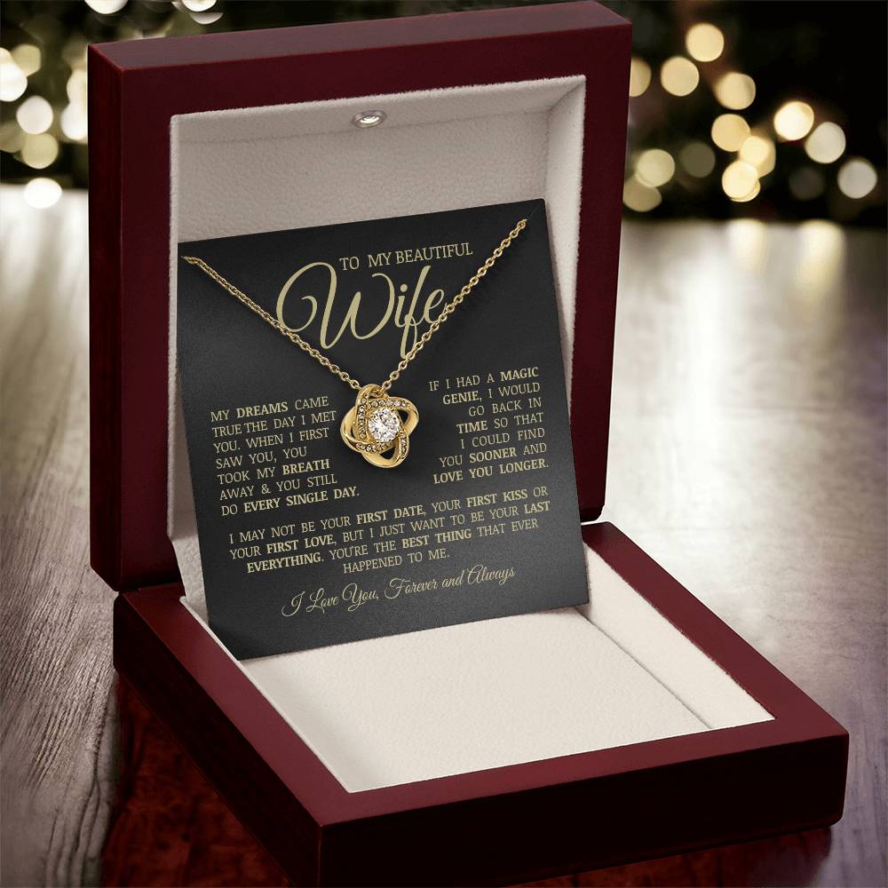 To My Beautiful Wife "My Dreams Came True" Love Knot Necklace