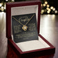 To My Beautiful Daughter "Hold It Tight To Feel My Love" Love Knot Necklace
