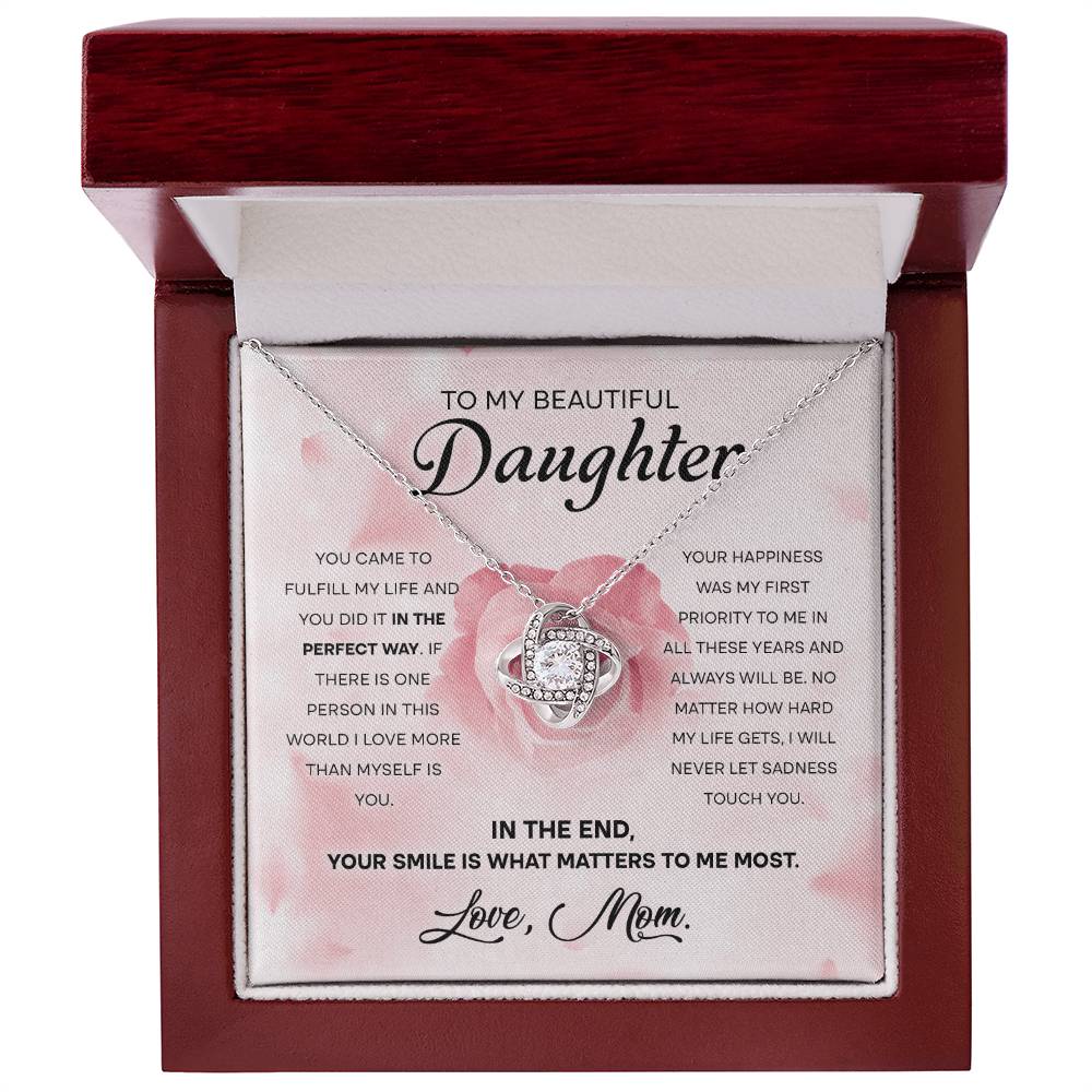 To My Beautiful Daughter "Your Smile Is What Matters" Love Knot Necklace