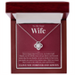 Love Knot Necklace - To My Dear Wife "My Better Half"