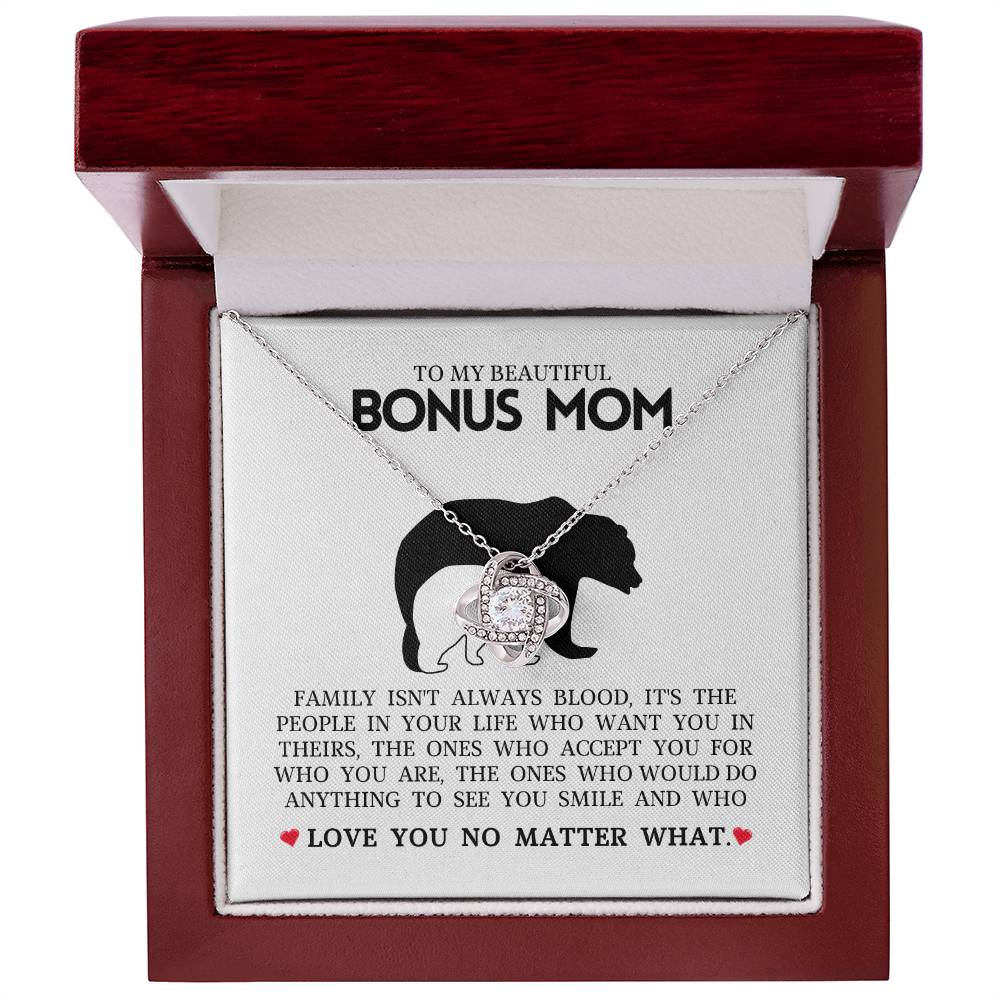 To My Beautiful Bonus Mom "Love You No Matter What" Love Knot Necklace