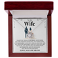 Love Knot Necklace - To My Wife "All I Want Is You"