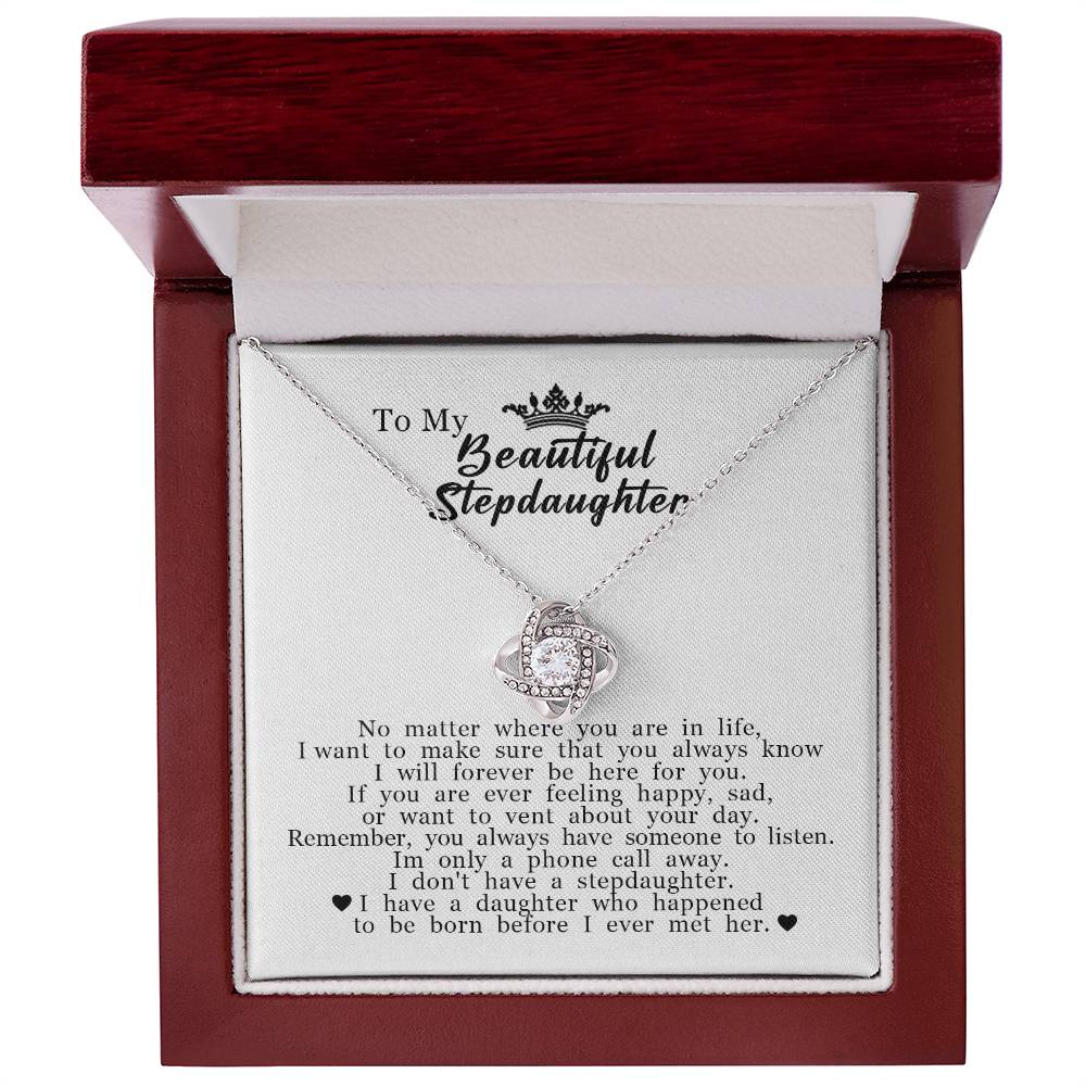 To My Beautiful Stepdaughter "I Will Forever Be Here For You" Love Knot Necklace