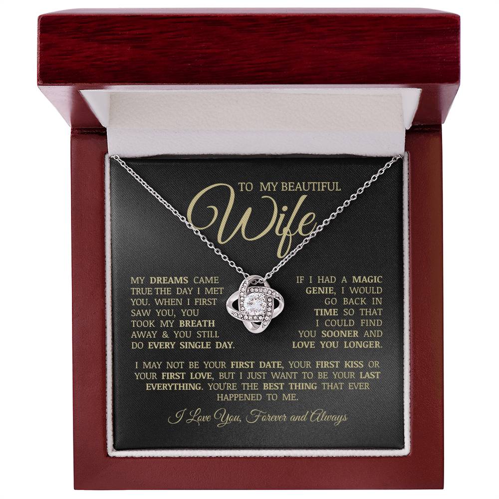 To My Beautiful Wife "My Dreams Came True" Love Knot Necklace