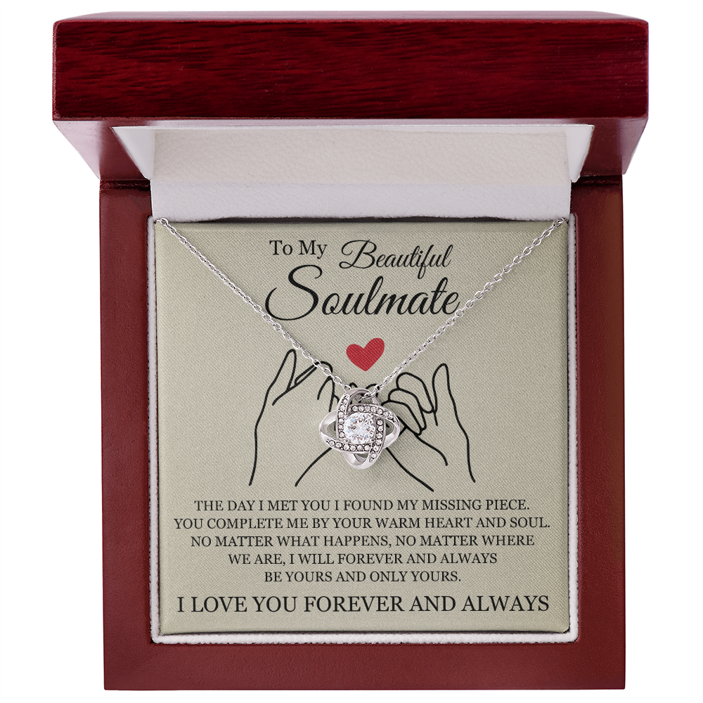 Love Knot Necklace - To My Beautiful Soulmate "You Complete Me"