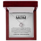 To My Beautiful Mom, Love Knot Necklace