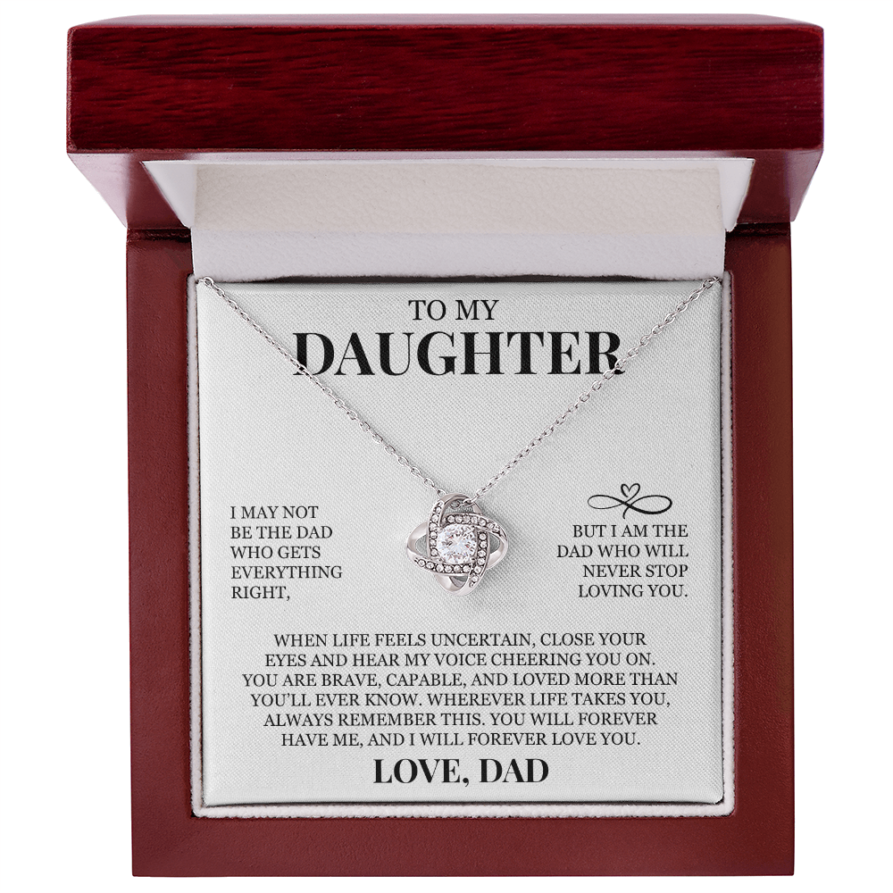 To My Daughter "I Will Never Stop Loving You" Love Knot Necklace