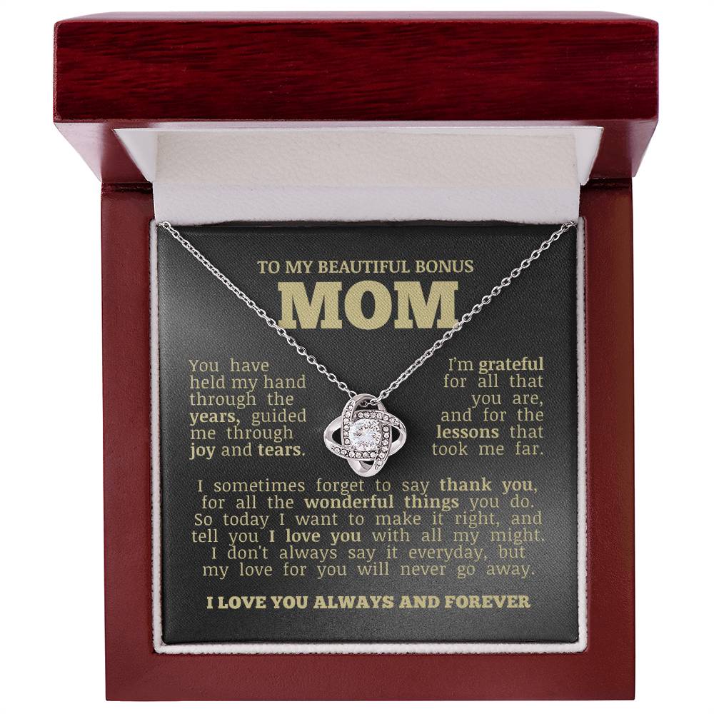 To My Beautiful Bonus Mom "Love You No Matter What" Love Knot Necklace