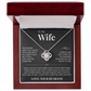 Love Knot Necklace - To My Wife "Never Forget How Special You Are To Me"