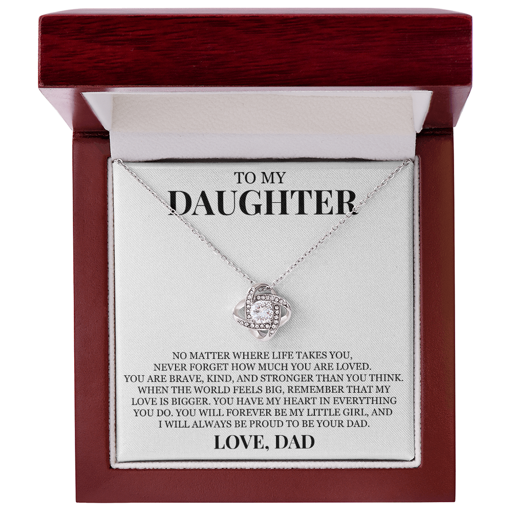 To My Daughter "Never Forget How Much You Are Loved" Love Knot Necklace